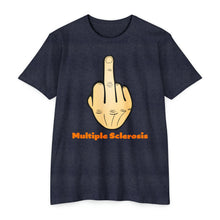 Load image into Gallery viewer, Middle Finger Multiple Sclerosis Unisex CVC Jersey T-shirt
