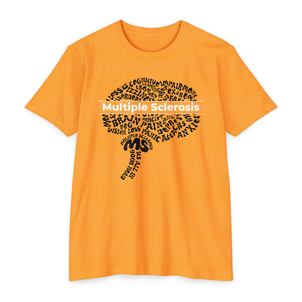 Multiple Sclerosis It’s All In Your Head Unisex CVC Jersey T-shirt