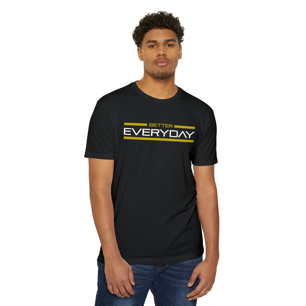 Better Everyday Motivational Unisex CVC Jersey T-shirt