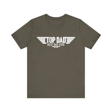 Load image into Gallery viewer, Top Dad Best Dad Ever Fathers Day Jersey Short Sleeve Tee
