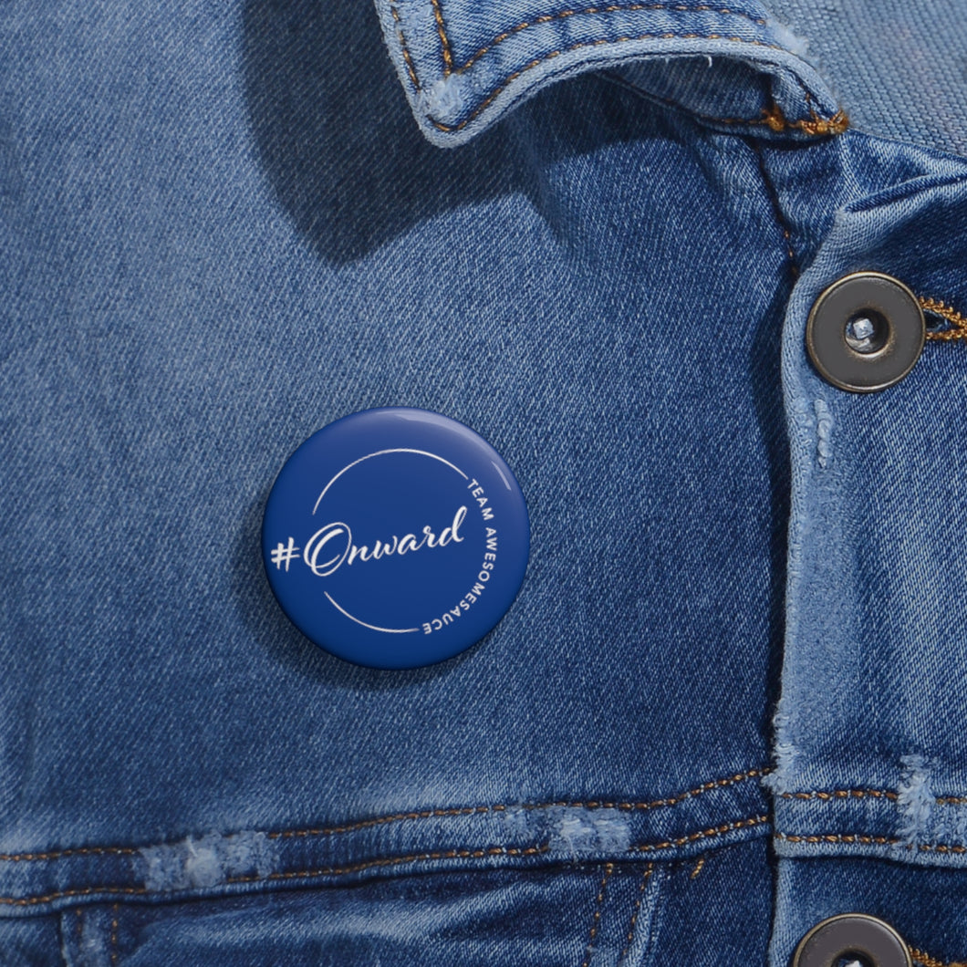 Onward Team Awesomesauce Custom Blue Pin Buttons