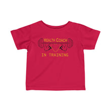 Load image into Gallery viewer, Health Coach In Training Muscle Infant Fine Jersey Tee
