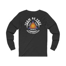 Load image into Gallery viewer, Team Be Free Unisex Jersey Long Sleeve Tee
