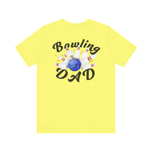 Load image into Gallery viewer, Bowling Dad Fathers Day Unisex Jersey Short Sleeve Tee
