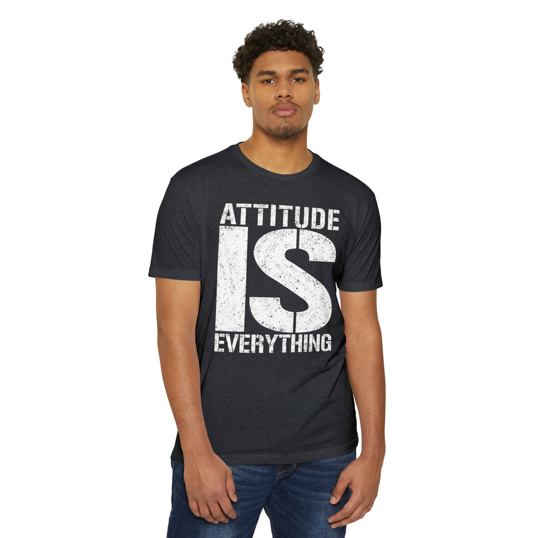 Attitude Is Everything Unisex Motivational CVC Jersey T-shirt