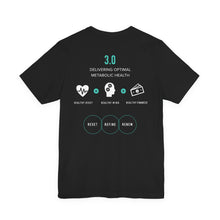 Load image into Gallery viewer, Metabolic Health Coach T-Shirt — 3.0 Delivering Optimal Metabolic Health
