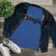 Load image into Gallery viewer, Single Due To Supply Chain Issues Women&#39;s Triblend Tee
