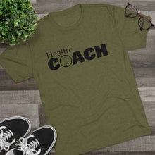 Load image into Gallery viewer, Health Coach Unisex Triblend Tee
