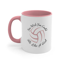 Load image into Gallery viewer, You Wish You Could Hit Like A Girl Accent Coffee Mug, 11oz
