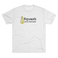 Load image into Gallery viewer, Squash your Excuses Men&#39;s Tri-Blend Crew Tee
