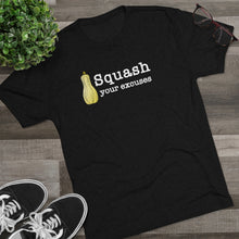 Load image into Gallery viewer, Squash your Excuses Men&#39;s Tri-Blend Crew Tee
