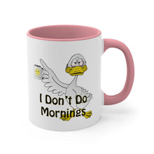 Load image into Gallery viewer, I Don’t Do Mornings Accent Coffee Mug, 11oz
