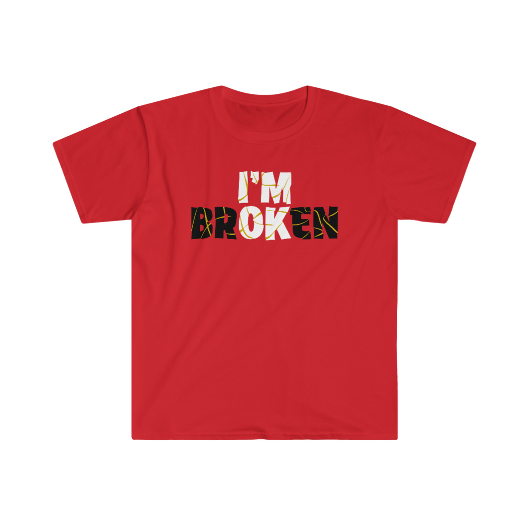 I’m Broken Kentsugi Style Motivation Unisex Softstyle T-Shirt