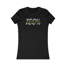 Load image into Gallery viewer, 100% Authentic Women&#39;s Favorite Tee Motivational Female Power Affirmation
