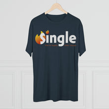 Load image into Gallery viewer, Single Due To Supply Chain Issues Unisex Tri-Blend Crew Tee
