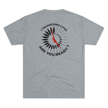 Load image into Gallery viewer, I Transform Lives Jetstream Health Coach Unisex Tri-Blend Crew Tee
