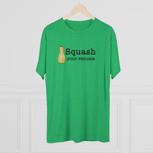 Load image into Gallery viewer, Squash your Excuses Men&#39;s Tri-Blend Crew Tee
