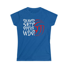 Load image into Gallery viewer, Volleyball Bump Set Spike Win Women&#39;s Softstyle Tee
