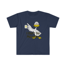 Load image into Gallery viewer, I Don’t Do Mornings Tried Duck drinking coffee Unisex Softstyle T-Shirt
