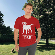 Load image into Gallery viewer, Labrador Retriever Dad Soft Unisex Jersey Short Sleeve Tee
