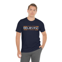 Load image into Gallery viewer, Don’t Stop Believing In Yourself Motivational Soft Unisex Jersey Short Sleeve Tee
