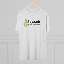 Load image into Gallery viewer, Squash your Excuses Men&#39;s Tri-Blend Crew Tee
