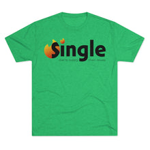 Load image into Gallery viewer, Single Due To Supply Chain Issues Unisex Tri-Blend Crew Tee
