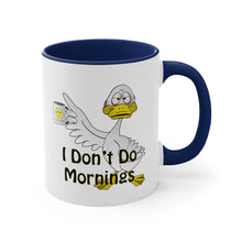 Load image into Gallery viewer, I Don’t Do Mornings Accent Coffee Mug, 11oz
