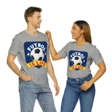 Load image into Gallery viewer, Futbol Is Life Unisex Jersey Crew Neck T-shirt
