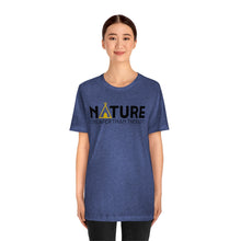 Load image into Gallery viewer, Nature Cheaper Than Therapy Motivational Soft Unisex Jersey Short Sleeve Tee
