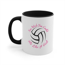 Load image into Gallery viewer, You Wish You Could Hit Like A Girl Accent Coffee Mug, 11oz
