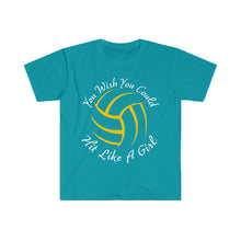 Load image into Gallery viewer, You Wish You Could Hit Like A Girl Volleyball Unisex Softstyle T-Shirt
