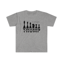 Load image into Gallery viewer, The World of Politics is Like Chess There is No Need for a Trump USA Unisex Softstyle T-Shirt
