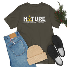 Load image into Gallery viewer, Nature Cheaper Than Therapy Motivational Soft Unisex Jersey Short Sleeve Tee
