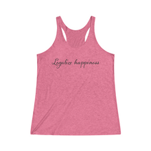 Load image into Gallery viewer, Legalize Happiness Motivational Women&#39;s Tri-Blend Racerback Tank
