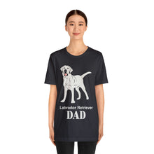 Load image into Gallery viewer, Labrador Retriever Dad Soft Unisex Jersey Short Sleeve Tee
