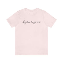 Load image into Gallery viewer, Legalize Happiness Motivational Unisex Jersey Short Sleeve Tee
