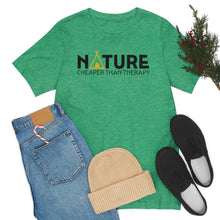 Load image into Gallery viewer, Nature Cheaper Than Therapy Motivational Soft Unisex Jersey Short Sleeve Tee
