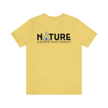 Load image into Gallery viewer, Nature Cheaper Than Therapy Motivational Soft Unisex Jersey Short Sleeve Tee
