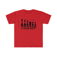 Load image into Gallery viewer, The World of Politics is Like Chess There is No Need for a Trump USA Unisex Softstyle T-Shirt
