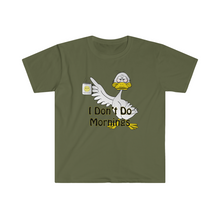 Load image into Gallery viewer, I Don’t Do Mornings Tried Duck drinking coffee Unisex Softstyle T-Shirt
