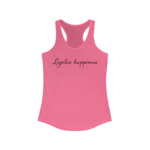 Load image into Gallery viewer, Legalize Happiness Motivational Women&#39;s Ideal Racerback Tank
