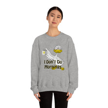 Load image into Gallery viewer, I Don’t Do Mornings Unisex Heavy Blend™ Crewneck Sweatshirt
