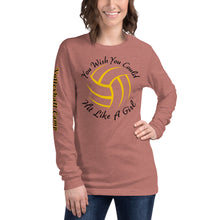 Load image into Gallery viewer, You Wish You Could Hit Like A Girl Soft Unisex Long Sleeve Tee
