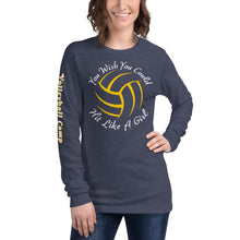 Load image into Gallery viewer, You Wish You Could Hit Like A Girl Soft Unisex Long Sleeve Tee
